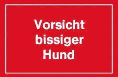 Warnschilder Vorsicht bissiger Hund